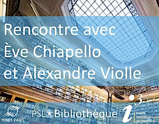 Lire la suite à propos de l’article Rencontre avec Ève Chiapello et Alexandre Violle
