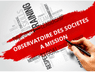 Lire la suite à propos de l’article Évènement de synthèse du projet ANR  “Observatoire des Sociétés à Mission”