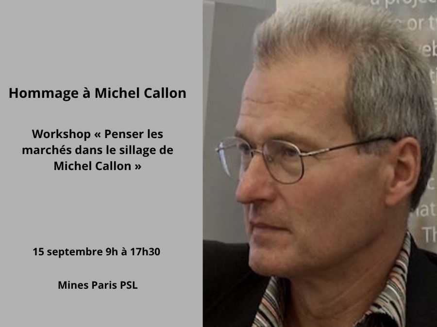 Lire la suite à propos de l’article Hommage à Michel Callon