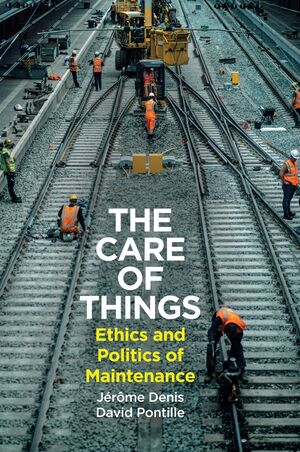Lire la suite à propos de l’article The Care of Things: Ethics and Politics of Maintenance